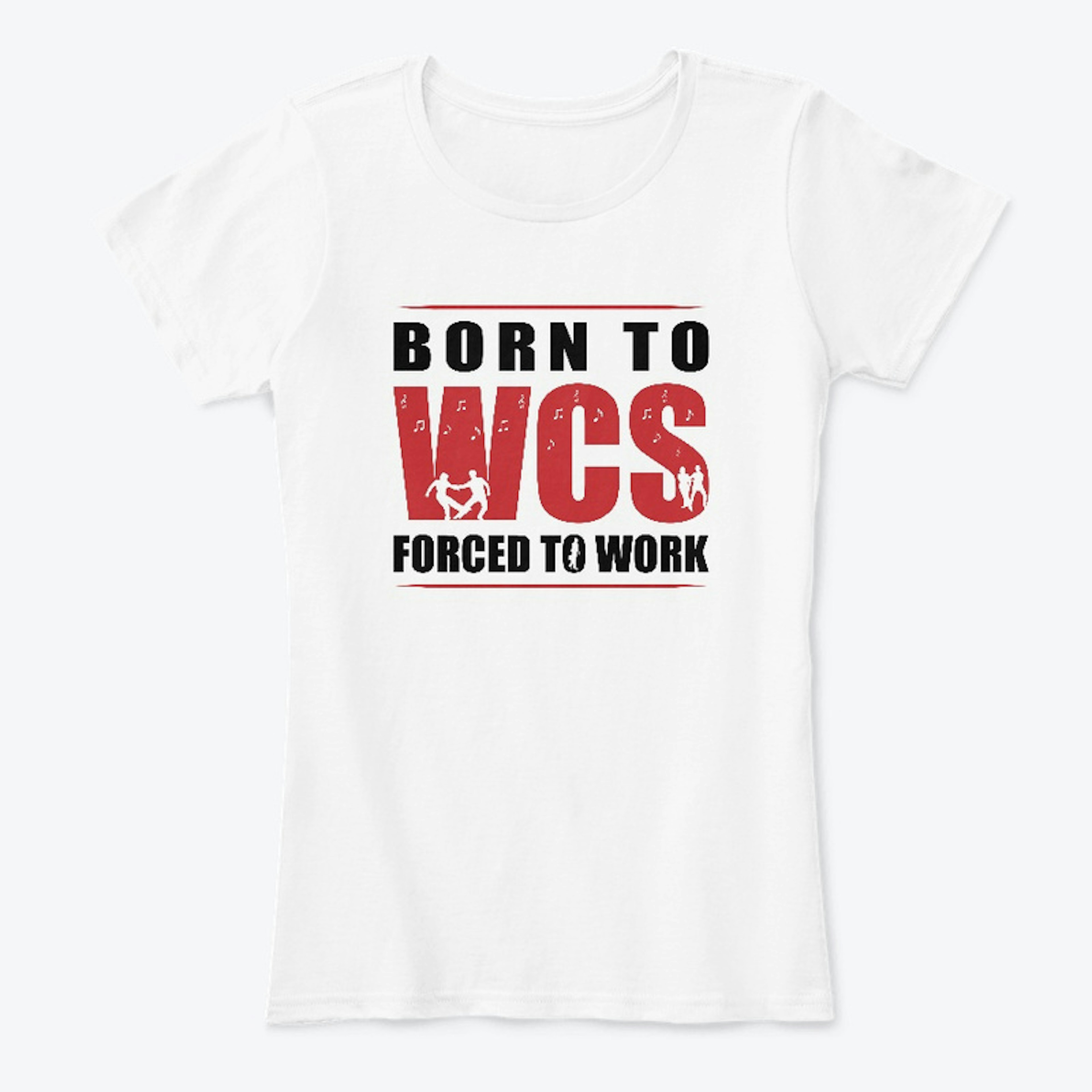 Born to WCS